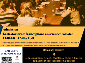 Programme d’études et bourses du gouvernement français pour les doctorants en sciences sociales à l’Université de Bucarest (appel à candidatures)