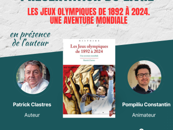 Lancement ouvrage « Les Jeux olympiques de 1892 à 2024. Une aventure mondiale », Patrick Clastres