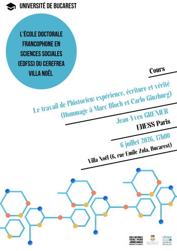 Cours “Le travail de l’historien: expérience, écriture et vérité  (Hommage à Marc Bloch et Carlo Ginzburg)” Jean-Yves Grenier (EHESS)