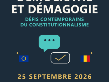 Table ronde « Démocratie et démagogie. Défis contemporains du constitutionnalisme »